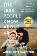 Cover: The Less People Know About Us - Grand Central Publishing