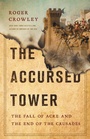 Cover: The Accursed Tower - Basic Books