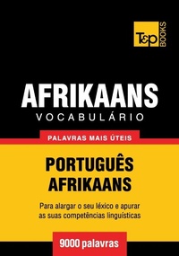Abbildung von: Vocabulário Português-Afrikaans - 9000 palavras - T&p Books