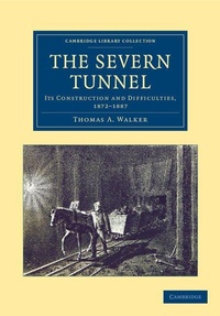 Enlarge image Cover: The Severn Tunnel - Cambridge University Press