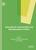 Cover: Education for Decoloniality and Decolonisation in Africa - Palgrave Macmillan