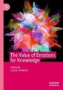 Cover: The Value of Emotions for Knowledge - Palgrave Macmillan