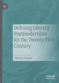 Enlarge image Cover: Defining Literary Postmodernism for the Twenty-First Century - Palgrave Macmillan
