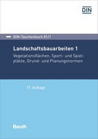 Abbildung von: Landschaftsbauarbeiten 1 - DIN Media