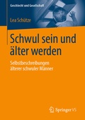 Cover: Schwul sein und &auml;lter werden - Springer VS