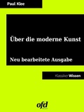 Cover: &Uuml;ber die moderne Kunst - Books on Demand