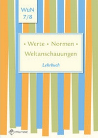 Abbildung von: Werte  Normen  Weltanschauungen - Militzke Verlag GmbH