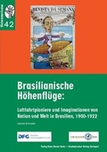 Cover: Brasilianische H&ouml;henfl&uuml;ge - Akademischer Vlg Stgt