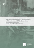 Cover: New Concepts for Presence and Availability in Ubiquitous and Mobile Computing - University of Bamberg Press
