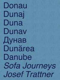 Abbildung von: DONAU / DUNAJ / DUNA / DUNAV / ????? / DUNAREA / DANUBE - Schlebrügge.Editor
