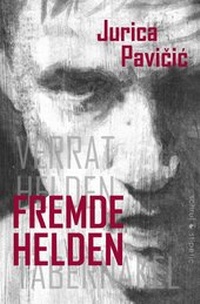 Abbildung von: Fremde Helden - Schruf & Stipetic
