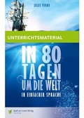 Cover: Unterrichtsmaterial zu "In 80 Tagen um die Welt" - Spa&szlig; am Lesen
