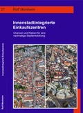 Cover: Innenstadtintegrierte Einkaufszentren - MetaGIS Systems