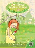 Cover: Der kleine vegane Knirps - The little vegan Fellow - Nova MD
