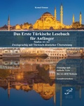 Cover: Das Erste T&uuml;rkische Lesebuch f&uuml;r Anf&auml;nger - Language Practice Publishing