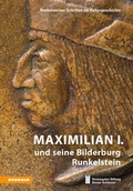Cover: Maximilian I. und seine Bilderburg Runkelstein - Athesia-Tappeiner Verlag