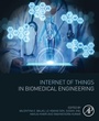 Cover: Internet of Things in Biomedical Engineering - Academic Press