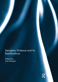 Enlarge image Cover: Senseless Violence and Its Ramifications - Routledge