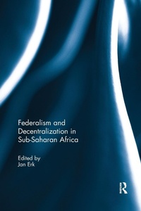Bild: Federalism and Decentralization in Sub-Saharan Africa - Routledge