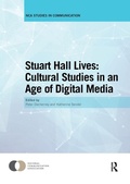 Cover: Stuart Hall Lives: Cultural Studies in an Age of Digital Media - Routledge