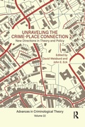Cover: Unraveling the Crime-Place Connection, Volume 22 - Routledge