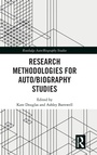 Cover: Research Methodologies for Auto/biography Studies - Routledge
