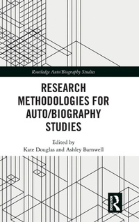 Enlarge image Cover: Research Methodologies for Auto/biography Studies - Routledge