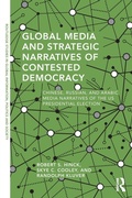 Cover: Global Media and Strategic Narratives of Contested Democracy - Routledge