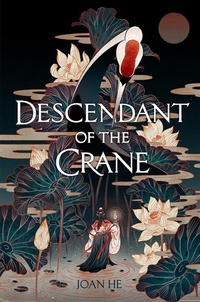 Enlarge image Cover: Descendant of the Crane - AW Teen
