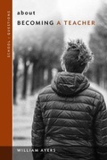 Cover: About Becoming a Teacher - Teachers' College Press