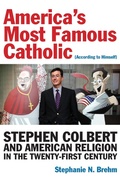Cover: America's Most Famous Catholic (According to Himself) - Fordham University Press
