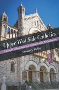 Cover: Upper West Side Catholics - Fordham University Press