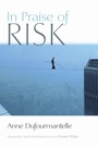 Cover: In Praise of Risk - Fordham University Press