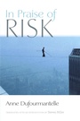 Cover: In Praise of Risk - Fordham University Press