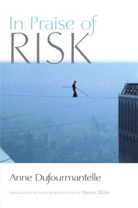Enlarge image Cover: In Praise of Risk - Fordham University Press