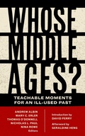 Cover: Whose Middle Ages? - Fordham University Press
