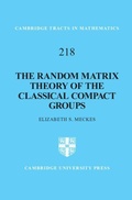 Cover: The Random Matrix Theory of the Classical Compact Groups - Cambridge University Press