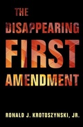 Cover: The Disappearing First Amendment - Cambridge University Press