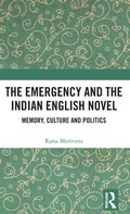 Cover: The Emergency and the Indian English Novel - Routledge India