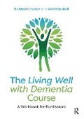 Cover: The Living Well with Dementia Course - Routledge