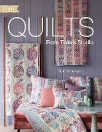 Enlarge image Cover: Quilts from Tilda's Studio - David & Charles