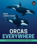 Cover: Orcas Everywhere - Orca Book Publishers,Canada