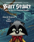 Cover: Billy Stuart and the Sea of a Thousand Dangers - Orca Book Publishers
