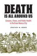 Cover: Death Is All Around Us - University of Nebraska Press