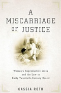 Cover: A Miscarriage of Justice - Stanford University Press