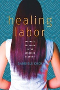 Cover: Healing Labor - Stanford University Press