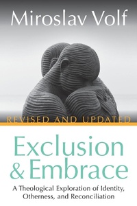 Enlarge image Cover: Exclusion and Embrace - Abingdon Press