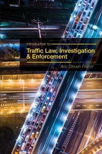 Abbildung von: Introduction to Traffic Law, Investigation, and Enforcement - Cognella, Inc
