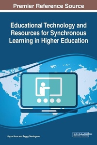 Enlarge image Cover: Educational Technology and Resources for Synchronous Learning in Higher Education - IGI Global