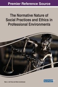 Cover: The Normative Nature of Social Practices and Ethics in Professional Environments - IGI Global